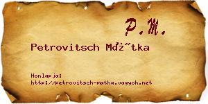 Petrovitsch Mátka névjegykártya